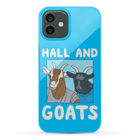 Hall And Goats Parody  Phone Case