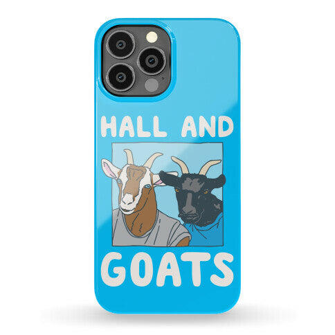 Hall And Goats Parody  Phone Case
