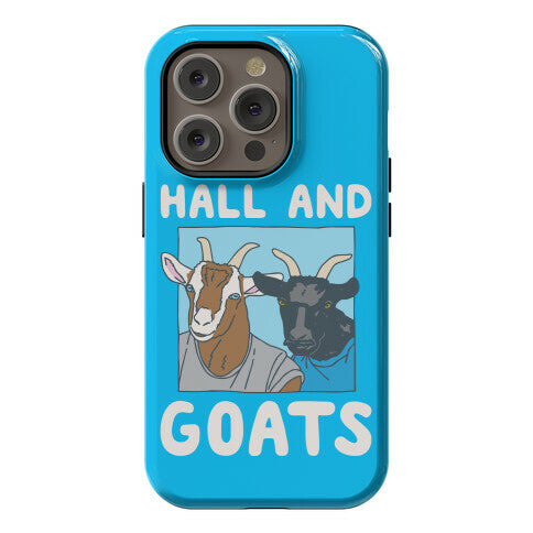 Hall And Goats Parody  Phone Case