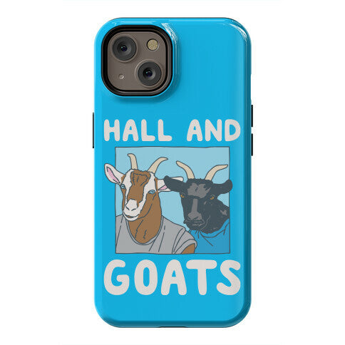 Hall And Goats Parody  Phone Case