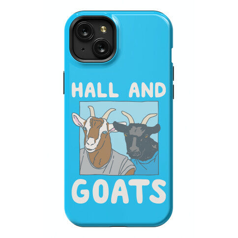 Hall And Goats Parody  Phone Case