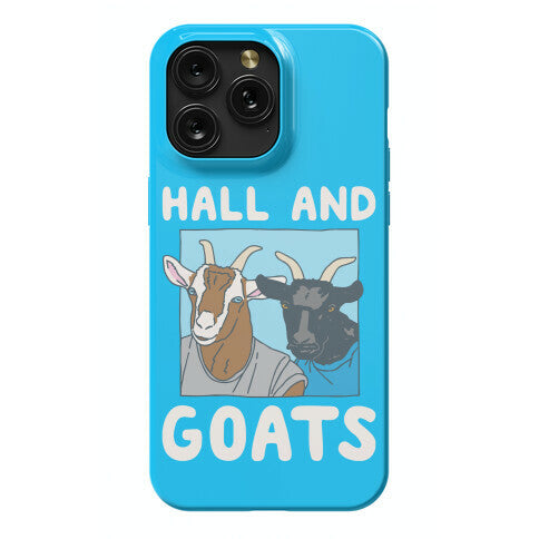Hall And Goats Parody  Phone Case