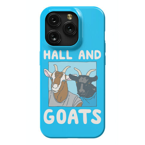 Hall And Goats Parody  Phone Case