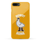 Howdy Honk Phone Case