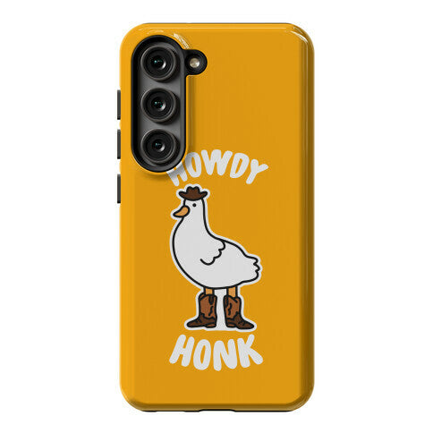 Howdy Honk Phone Case