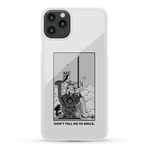 Don't Tell Me To Smile (Queen Of Swords Tarot) Phone Case