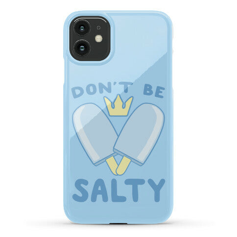 Don't Be Salty - Kingdom Hearts Phone Case