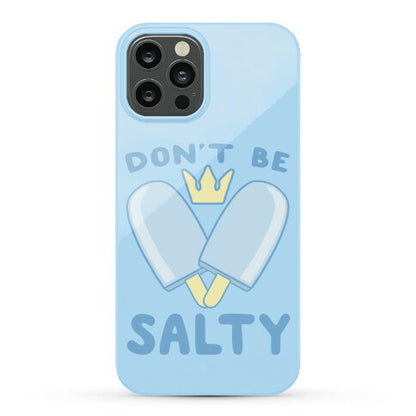 Don't Be Salty - Kingdom Hearts Phone Case