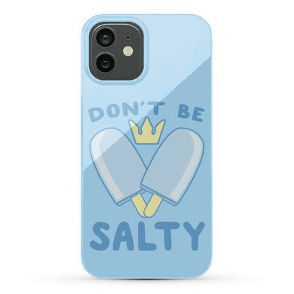 Don't Be Salty - Kingdom Hearts Phone Case