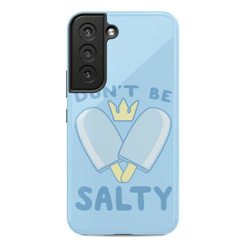 Don't Be Salty - Kingdom Hearts Phone Case