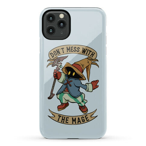 Don't Mess With the Mage Vivi Phone Case