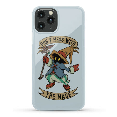 Don't Mess With the Mage Vivi Phone Case