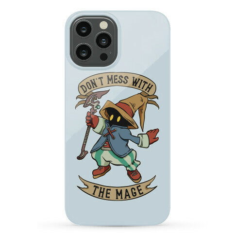 Don't Mess With the Mage Vivi Phone Case