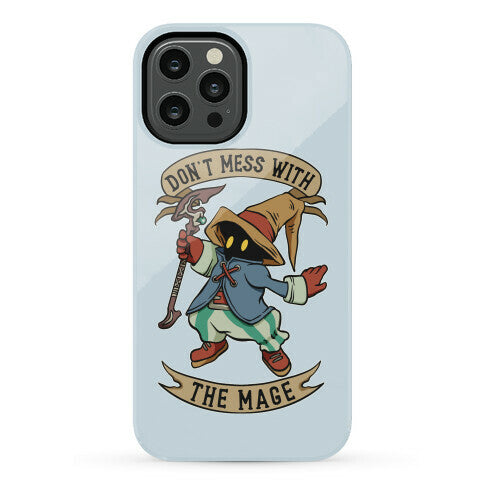 Don't Mess With the Mage Vivi Phone Case