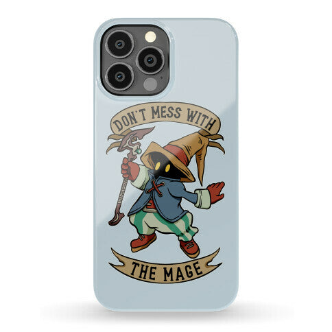 Don't Mess With the Mage Vivi Phone Case