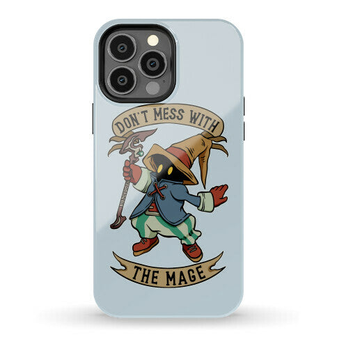 Don't Mess With the Mage Vivi Phone Case
