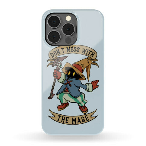Don't Mess With the Mage Vivi Phone Case