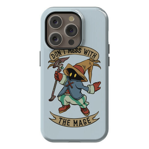 Don't Mess With the Mage Vivi Phone Case