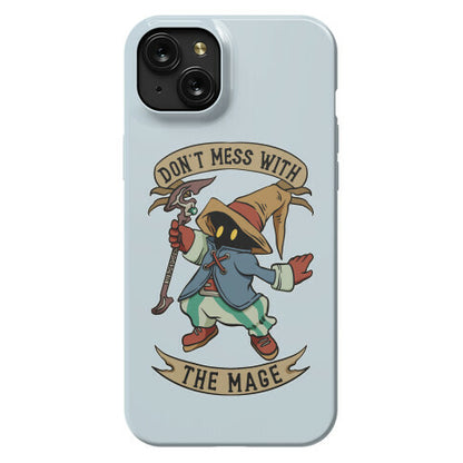 Don't Mess With the Mage Vivi Phone Case