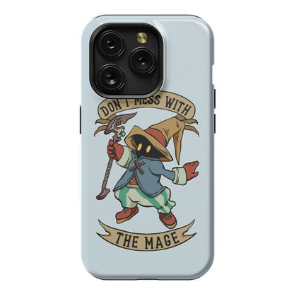 Don't Mess With the Mage Vivi Phone Case