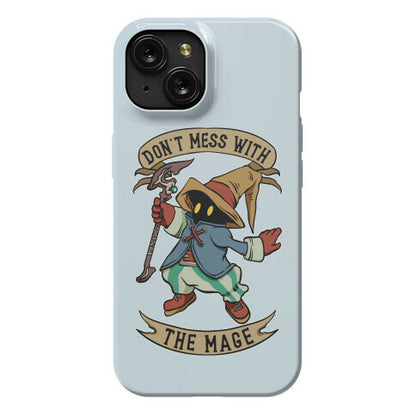 Don't Mess With the Mage Vivi Phone Case
