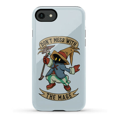 Don't Mess With the Mage Vivi Phone Case