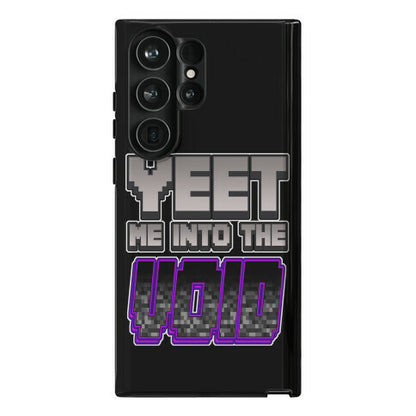 Yeet Me Into The Void Phone Case