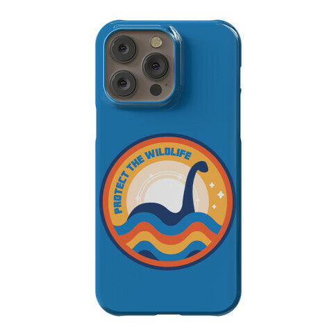 Protect The Wildlife - Nessie, Loch Ness Monster Phone Case