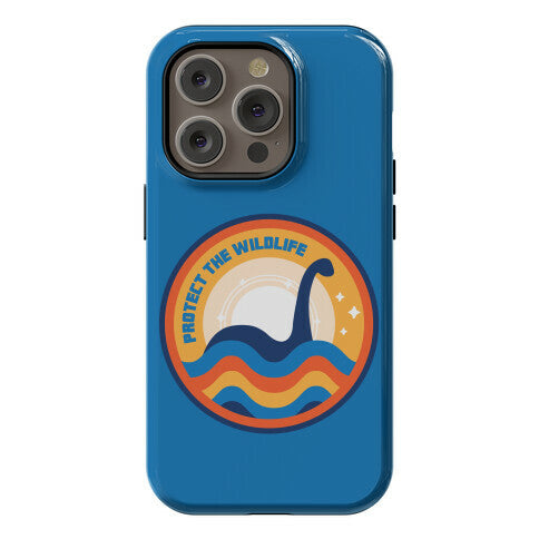 Protect The Wildlife - Nessie, Loch Ness Monster Phone Case