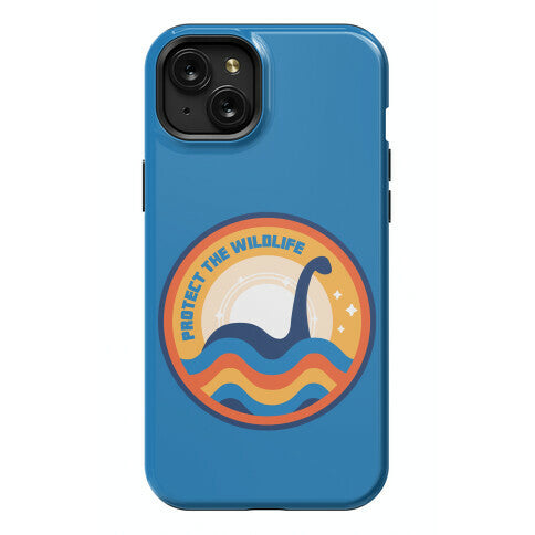 Protect The Wildlife - Nessie, Loch Ness Monster Phone Case