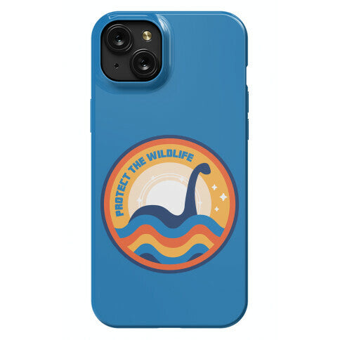 Protect The Wildlife - Nessie, Loch Ness Monster Phone Case