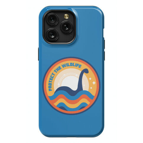 Protect The Wildlife - Nessie, Loch Ness Monster Phone Case