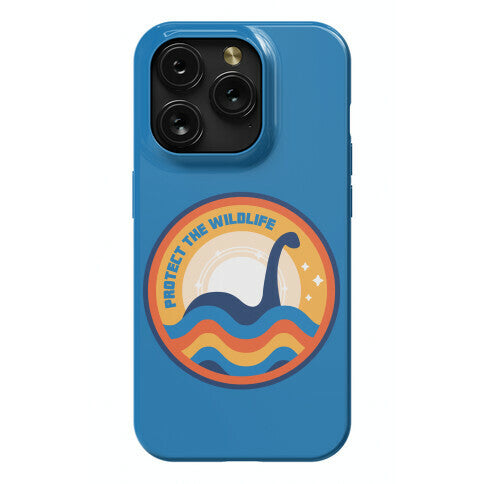 Protect The Wildlife - Nessie, Loch Ness Monster Phone Case