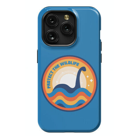 Protect The Wildlife - Nessie, Loch Ness Monster Phone Case