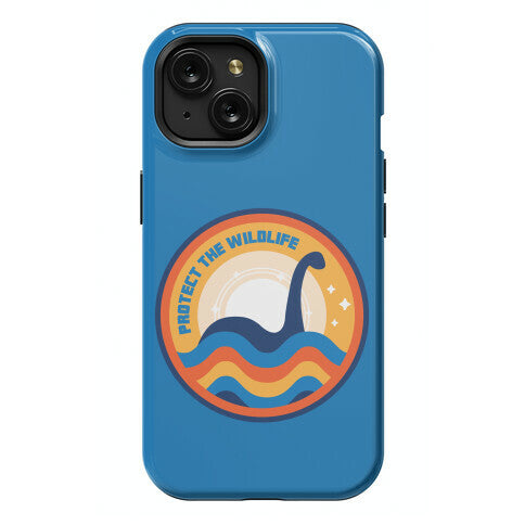 Protect The Wildlife - Nessie, Loch Ness Monster Phone Case