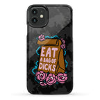 Eat A Bag of Dicks Phone Case