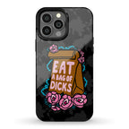 Eat A Bag of Dicks Phone Case