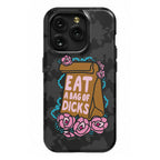 Eat A Bag of Dicks Phone Case
