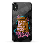Eat A Bag of Dicks Phone Case