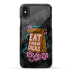 Eat A Bag of Dicks Phone Case
