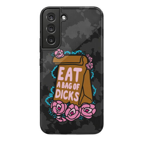 Eat A Bag of Dicks Phone Case