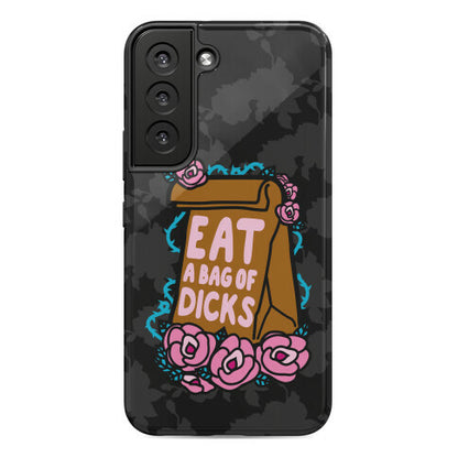 Eat A Bag of Dicks Phone Case