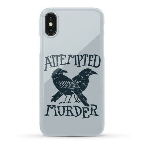 Attempted Murder Phone Case