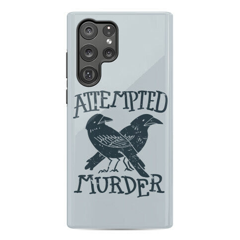 Attempted Murder Phone Case