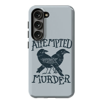 Attempted Murder Phone Case