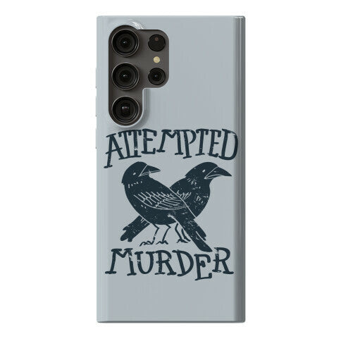 Attempted Murder Phone Case