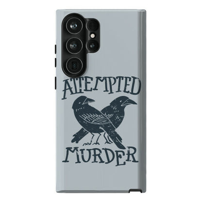 Attempted Murder Phone Case