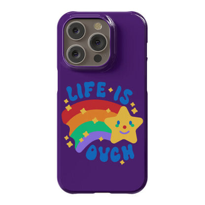 Life Is Ouch Shooting Star Phone Case