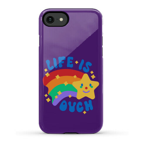 Life Is Ouch Shooting Star Phone Case