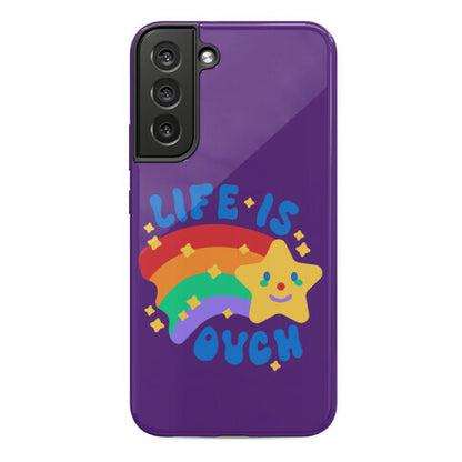 Life Is Ouch Shooting Star Phone Case